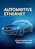 Automotive Ethernet