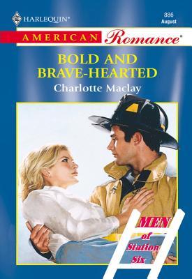 Bold and Brave-hearted (Kindle Edition)