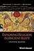Exploring Religion in Ancient Egypt (Blackwell Ancient Religions)