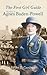 The First Girl Guide The Story of Agnes Baden-Powell by Helen D. Gardner