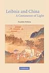 Leibniz and China: A Commerce of Light