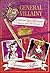 General Villainy: A Destiny Do-Over Diary (Ever After High: A School Story)