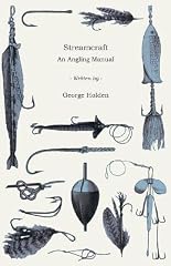 Cover of Streamcraft: an Angling Manual