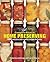 Ball Complete Book of Home Preserving by Judi Kingry