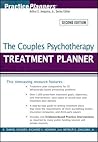 The Couples Psychotherapy Treatment Planner The Couples Psychotherapy Treatment Planner