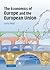 The Economics of Europe and the European Union by Larry Neal
