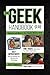 The Geek Handbook 2.0: More...