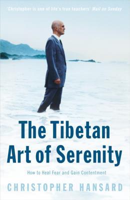 The Tibetan Art of Serenity (Paperback)