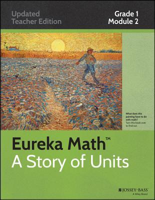 Eureka Math, A Story of Units: Grade 1, Module 2: Introduction to Place Value Through Addition and Subtraction Within 20