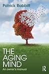 The Aging Mind: A...