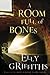 A Room Full of Bones (Ruth Galloway, #4) by Elly Griffiths