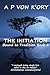 The Initiation