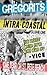 Intra-Coastal: Volume One: ...