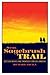 The Sagebrush Trail: Western Movies and Twentieth-Century America (The Modern American West)