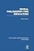 Moral Philosophy for Education (RLE Edu K)