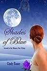 Shades of Blue by Cindy Bauer