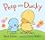 Peep and Ducky by David Martin Peep and Ducky by David Martin