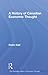 A History of Canadian Economic Thought by Robin Neill