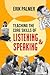 Teaching the Core Skills of Listening and Speaking