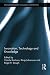 Innovation, Technology and Knowledge (Routledge Studies in Global Competition)