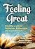 Feeling Great: Creating a L...