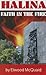 Halina: Faith In The Fire