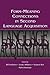Form-Meaning Connections in Second Language Acquisition (Second Language Acquisition Research Series)