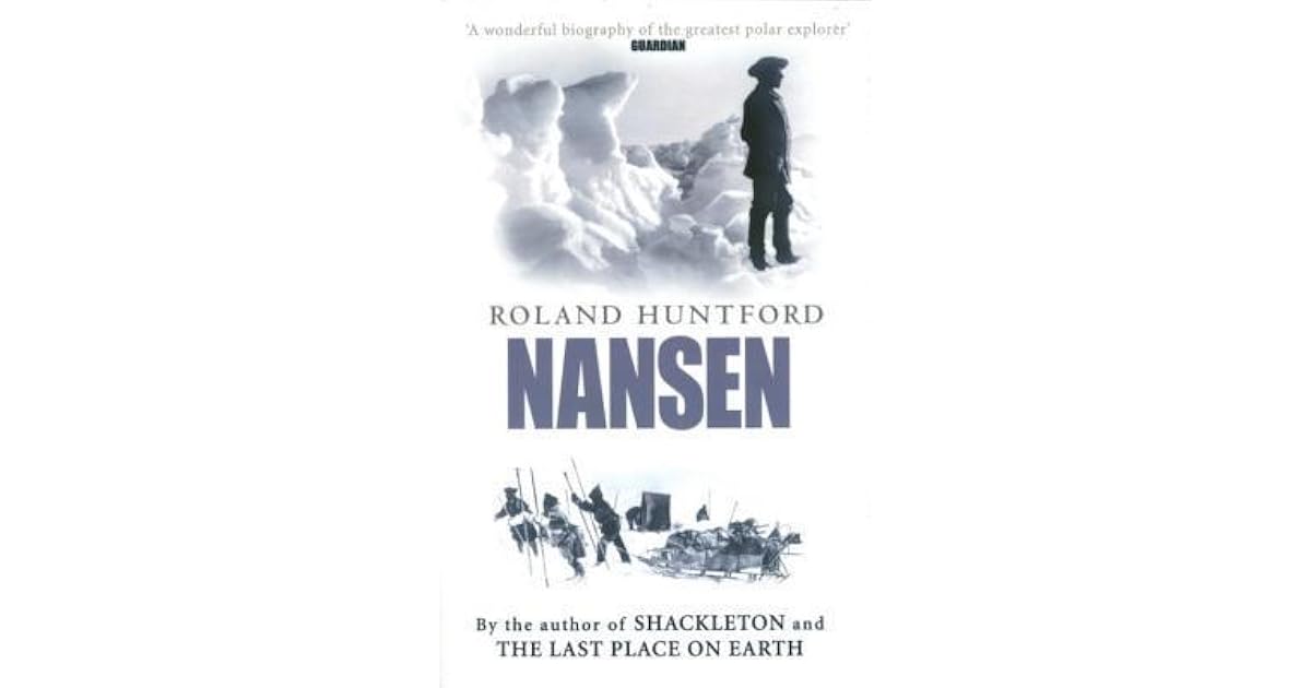Nansen Book Nansen by Roland Huntford