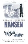 Nansen by Roland Huntford