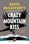 Crazy Mountain Kiss