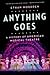 Anything Goes: A History of American Musical Theatre