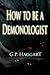How to be a Demonologist