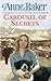 Carousel Of Secrets by Anne Baker
