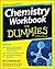 Chemistry Workbook for Dumm...