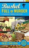 Bushel Full of Murder by Paige Shelton