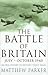 The Battle of Britain July - October 1940 by Matthew Parker