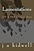 Lamentations: (Of A 20th Century Man)