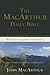 NKJV, The MacArthur Daily Bible, Paperback: Read Through the Bible in One Year, with Notes from John MacArthur