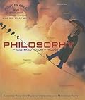 Philosophy: An Illustrated History of Thought
