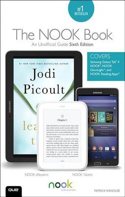 The Nook Book: An Unofficial Guide: Everything You Need to Know about the Samsung Galaxy Tab 4 Nook, Nook Glowlight, and Nook Reading Apps