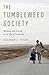 The Tumbleweed Society: Wor...