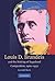 Louis D. Brandeis and the Making of Regulated Competition, 19... by Gerald Berk