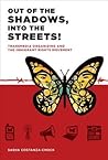 Out of the Shadows, Into the Streets!: Transmedia Organizing and the Immigrant Rights Movement (Mit Press)