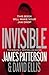 Invisible by James  Patterson