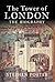 The Tower of London: The Bi...
