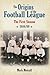 The Origins of the Football League by Mark Metcalf
