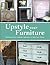 Upstyle Your Furniture: Tec...