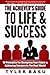 The Achiever's Guide To Lif...