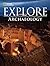 National Geographic Explore: Archaeology