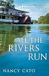 All the Rivers Run
